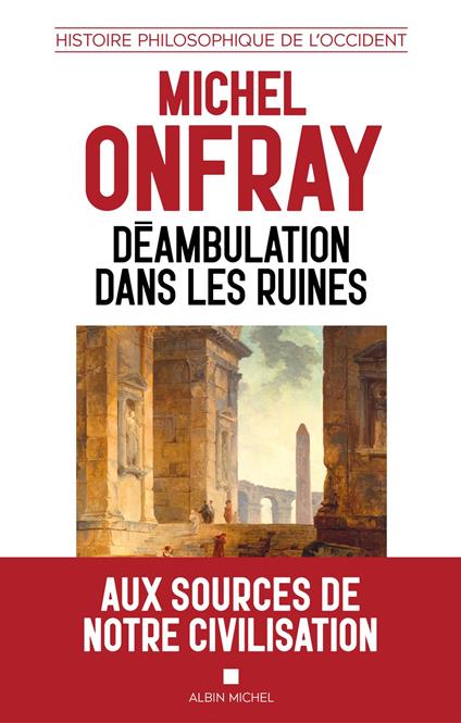 Déambulation dans les ruines