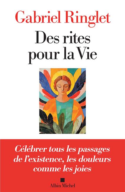 Des rites pour la Vie