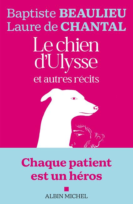 Le Chien d'Ulysse et autres récits