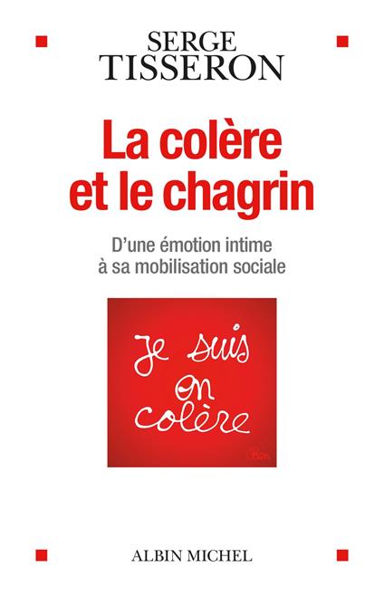 La Colère et le chagrin