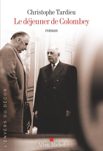 Le Déjeuner de Colombey