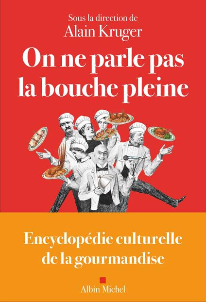 On ne parle pas la bouche pleine
