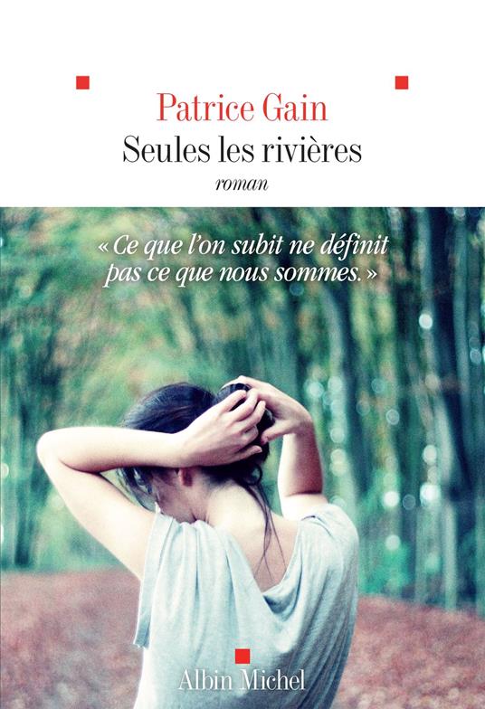 Seules les rivières