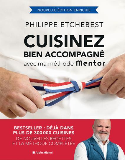Cuisinez bien accompagné avec ma méthode Mentor (édition 2026)