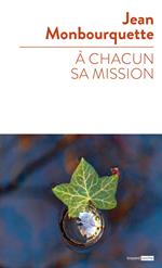 A chacun sa mission