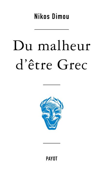 Du malheur d'être Grec