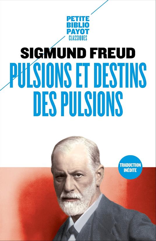 Pulsions et destins des pulsions