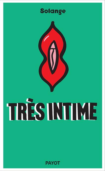 Très intime