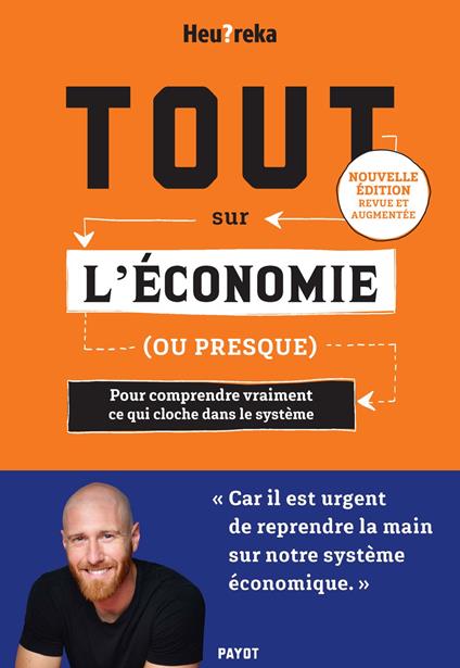 Tout sur l'économie, ou presque