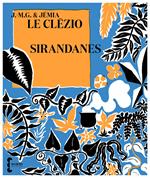 Sirandanes - Suivies de Petit lexique de la langue créole et des oiseaux