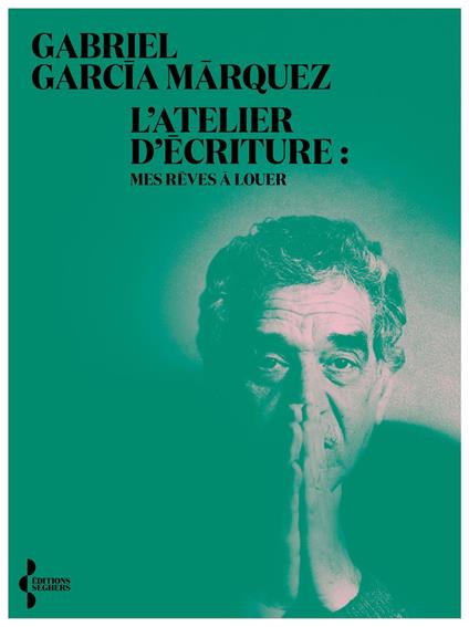 L'Atelier d'écriture : Mes rêves à louer