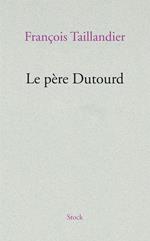 Le père Dutourd