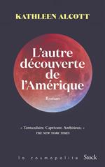 L'autre découverte de l'Amérique