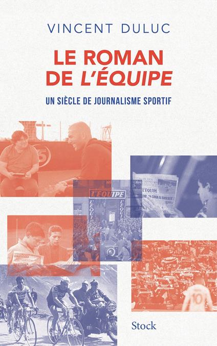 Le roman de L'Equipe