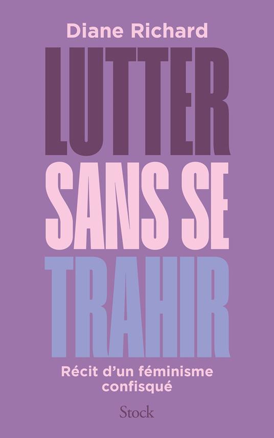 Lutter sans se trahir
