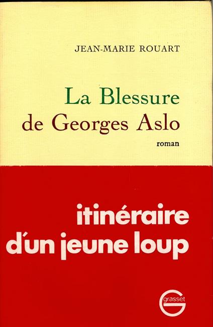 La blessure de Georges Aslo