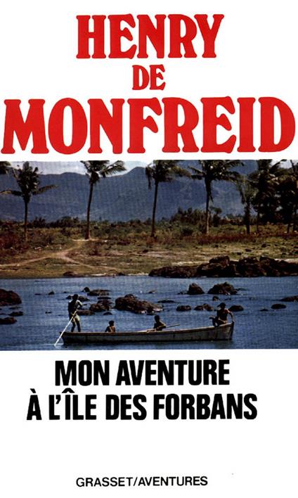 Mon aventure à l'île des forbans