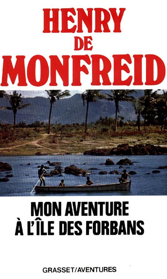 Mon aventure à l'île des forbans