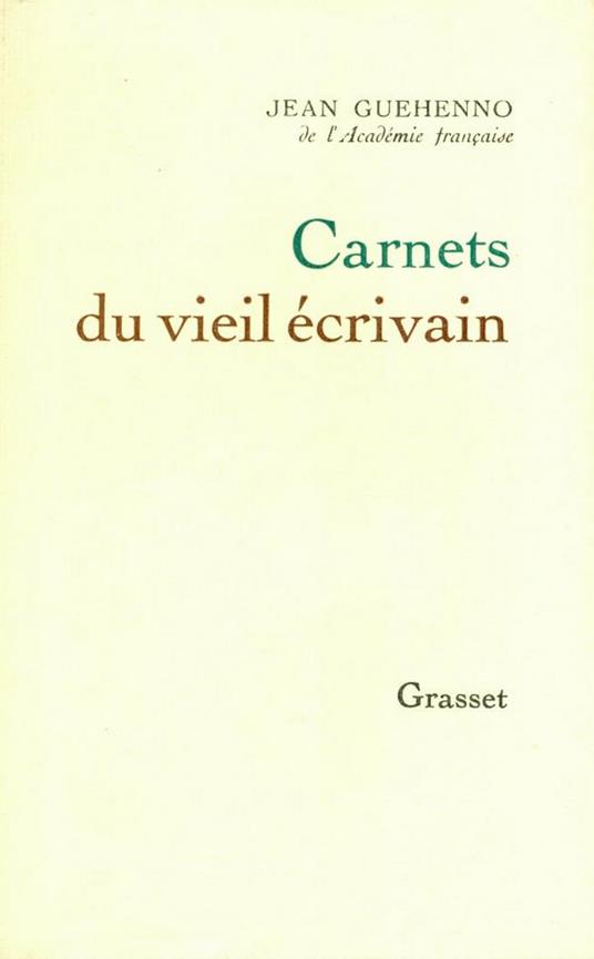 Carnets du vieil écrivain