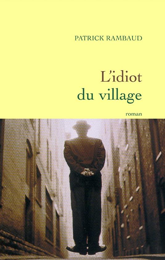 L'idiot du village