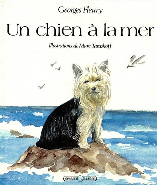Un chien à la mer - Georges Fleury,Marc Taraskoff - ebook