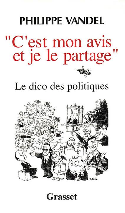 C'est mon avis et je le partage