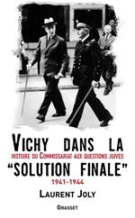 Vichy dans la «solution finale»