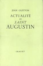 Actualité de Saint Augustin