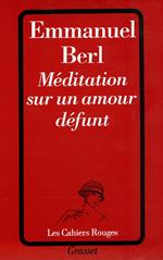 Méditation sur un amour défunt