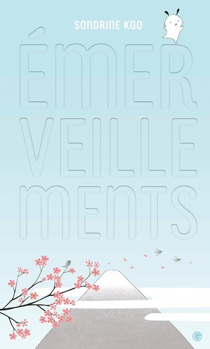 Emerveillements - Sandrine Kao - ebook