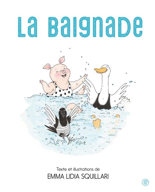 La Baignade - Emma Lidia Squillari - ebook