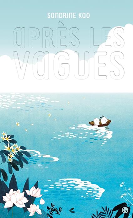 Après les vagues - Sandrine Kao - ebook