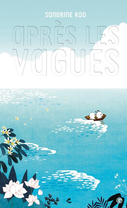 Après les vagues - Sandrine Kao - ebook