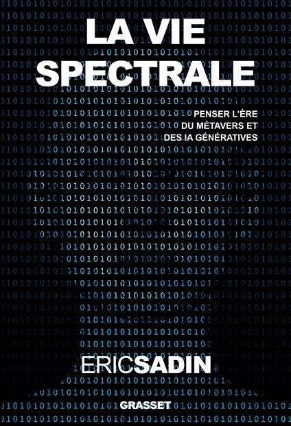 La vie spectrale