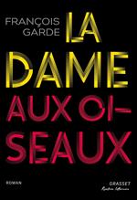 La dame aux oiseaux