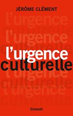 L'urgence culturelle