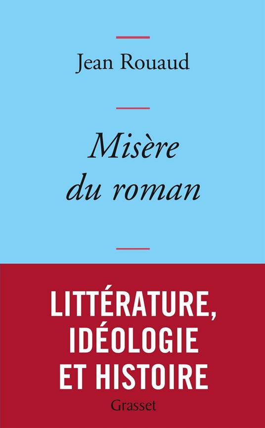 Misère du roman