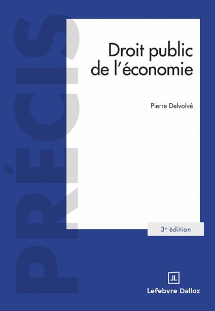 Droit public de l'économie - 3ème édition