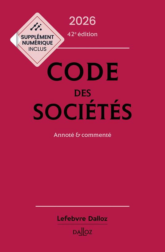 Code des sociétés 2026 42ed - Annoté & commenté