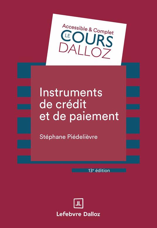 Instruments de crédit et de paiement 13ed
