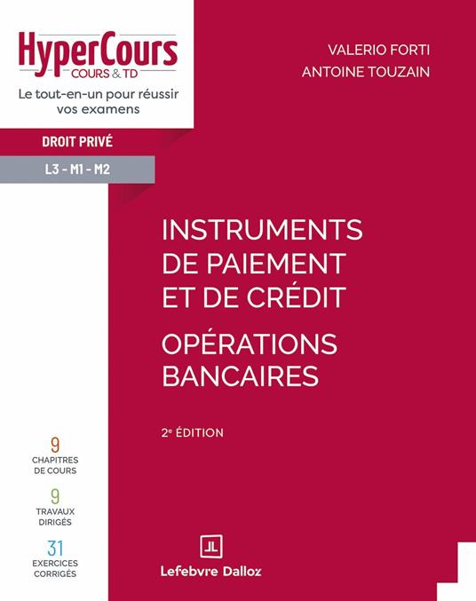 Instruments de paiement et de crédit - Opérations bancaires 2ed