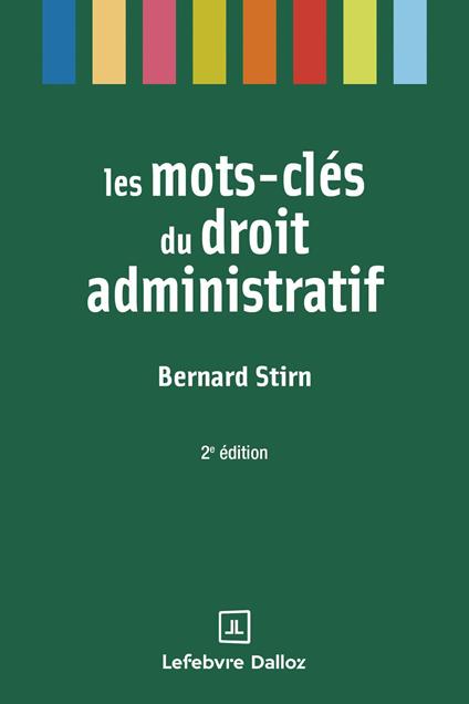 Les mots-clés du droit administratif 2ed