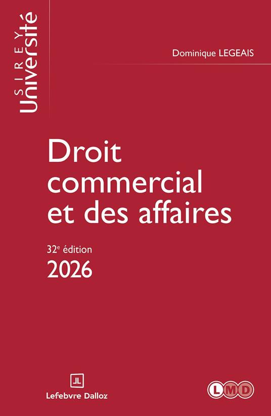 Droit commercial et des affaires 2026 32ed