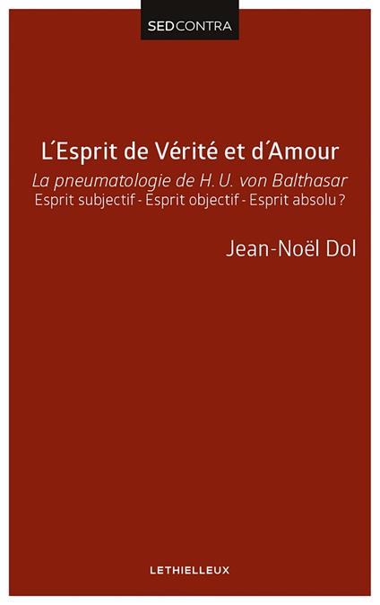 L'Esprit de Vérité et d'Amour