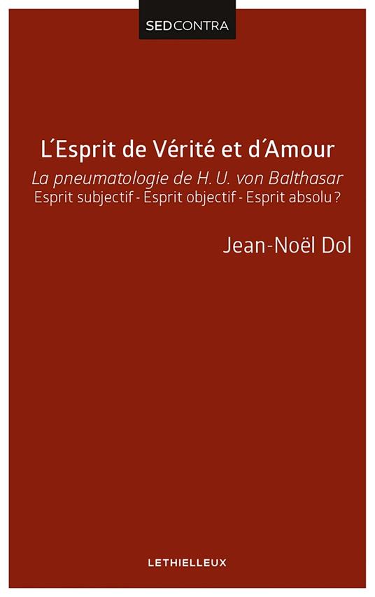 L'Esprit de Vérité et d'Amour