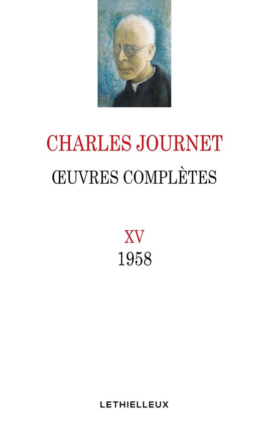 Oeuvres complètes, volume XV