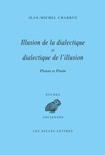 Illusion de la dialectique et dialectique de l’illusion