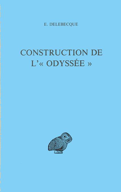 Construction de l’« Odyssée »