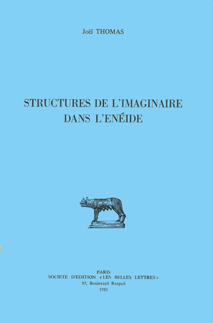 Structures de l’imaginaire dans l’Énéide