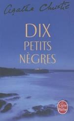 Dix Petits Negres